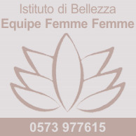 ISTITUTO DI BELLEZZA EQUIPE FEMME FEMME